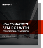 Maximize-SEM-ROI with-Conversion-Optimization